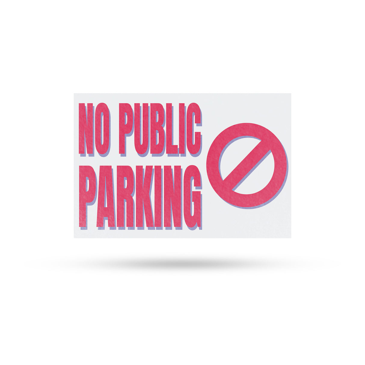 No Public Parking