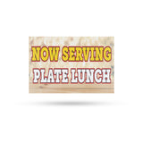 Now Serving Plate Lunch