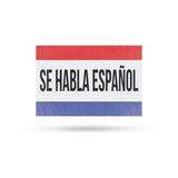 Se Habla Español