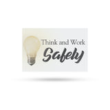 Think & Work Safely