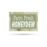 Farm Fresh Honeydew