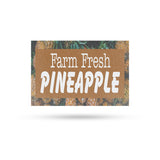 Farm Fresh Pineapples