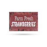 Farm Fresh Strawberries