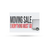 Moving Sale Everything Must Go