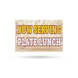 Now Serving Plate Lunch