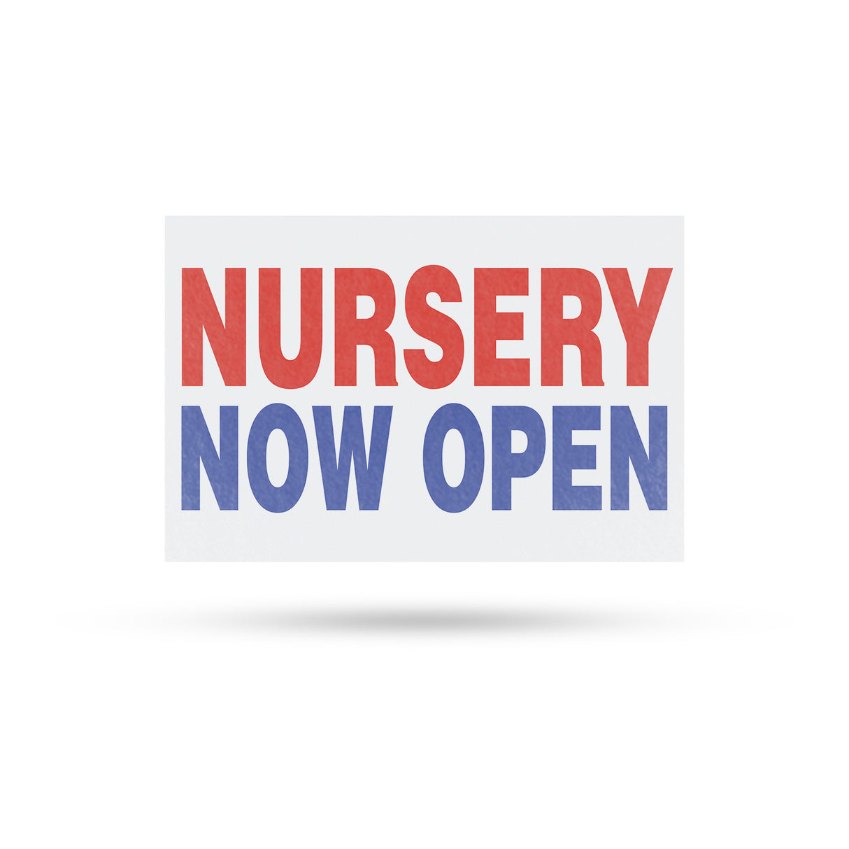 Nursery Now Open
