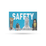 Safety Is Everyone's Responsibility