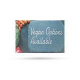 Vegan Options Available