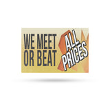 We Meet or Beat All Prices