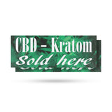 CBD and Kratom Sold Here