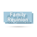 Family Reunion