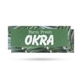 Farm Fresh Okra