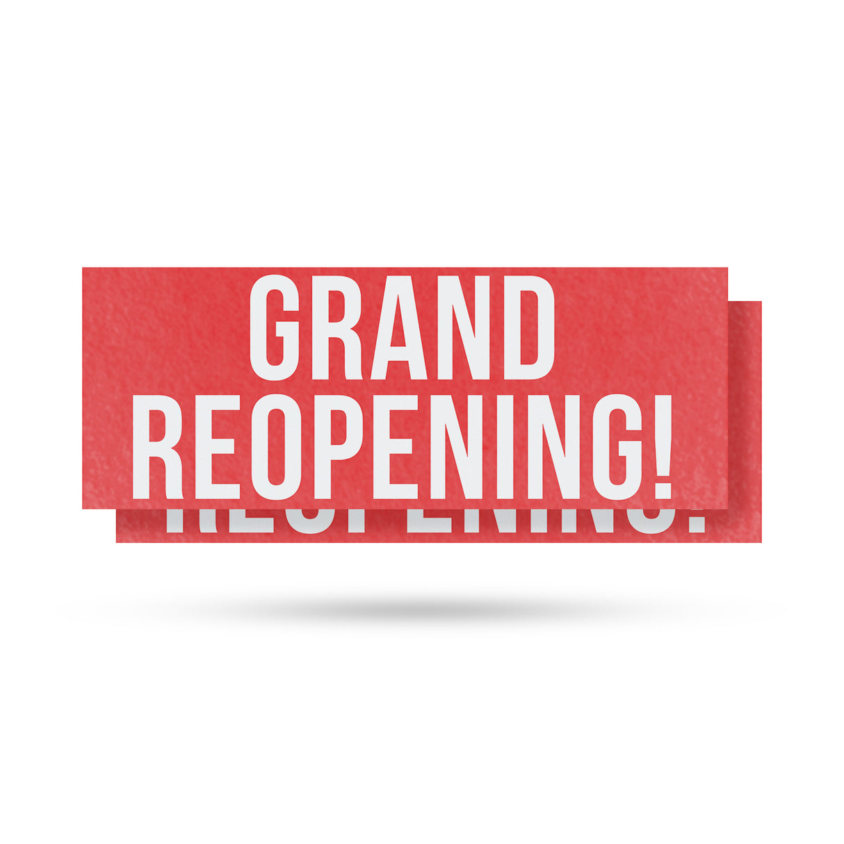 Grand Reopening