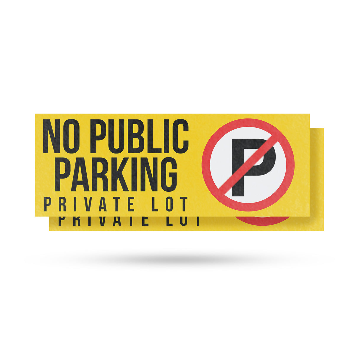 No Public Parking Private Lot