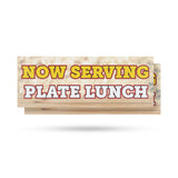 Now Serving Plate Lunch