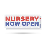 Nursery Now Open