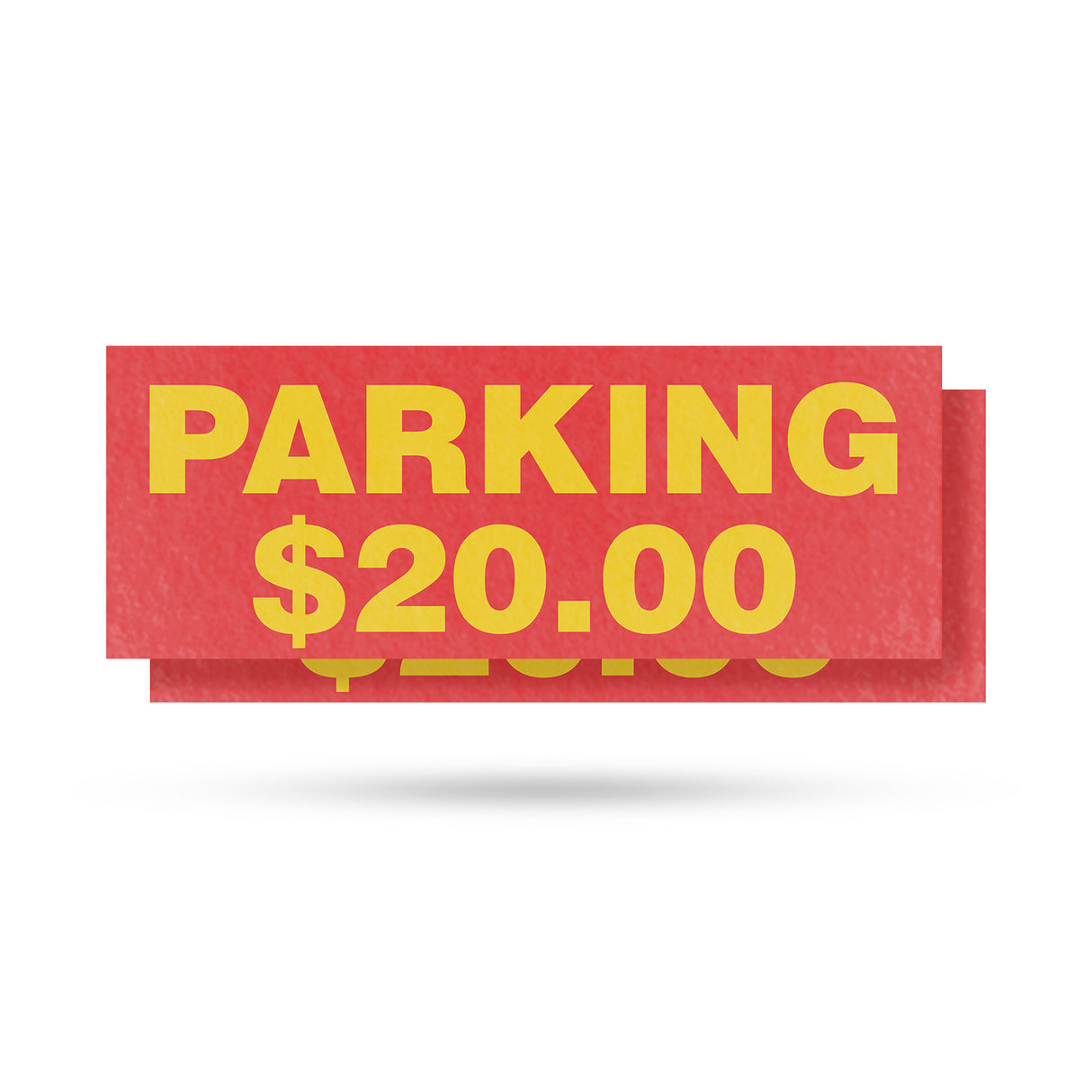 Parking $20 Dollars