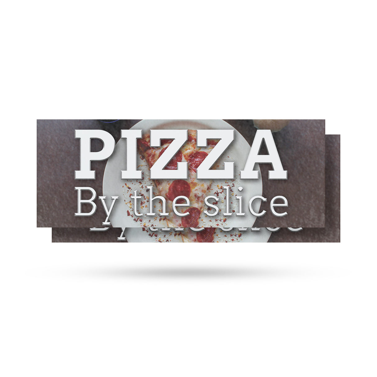 Pizza by the Slice