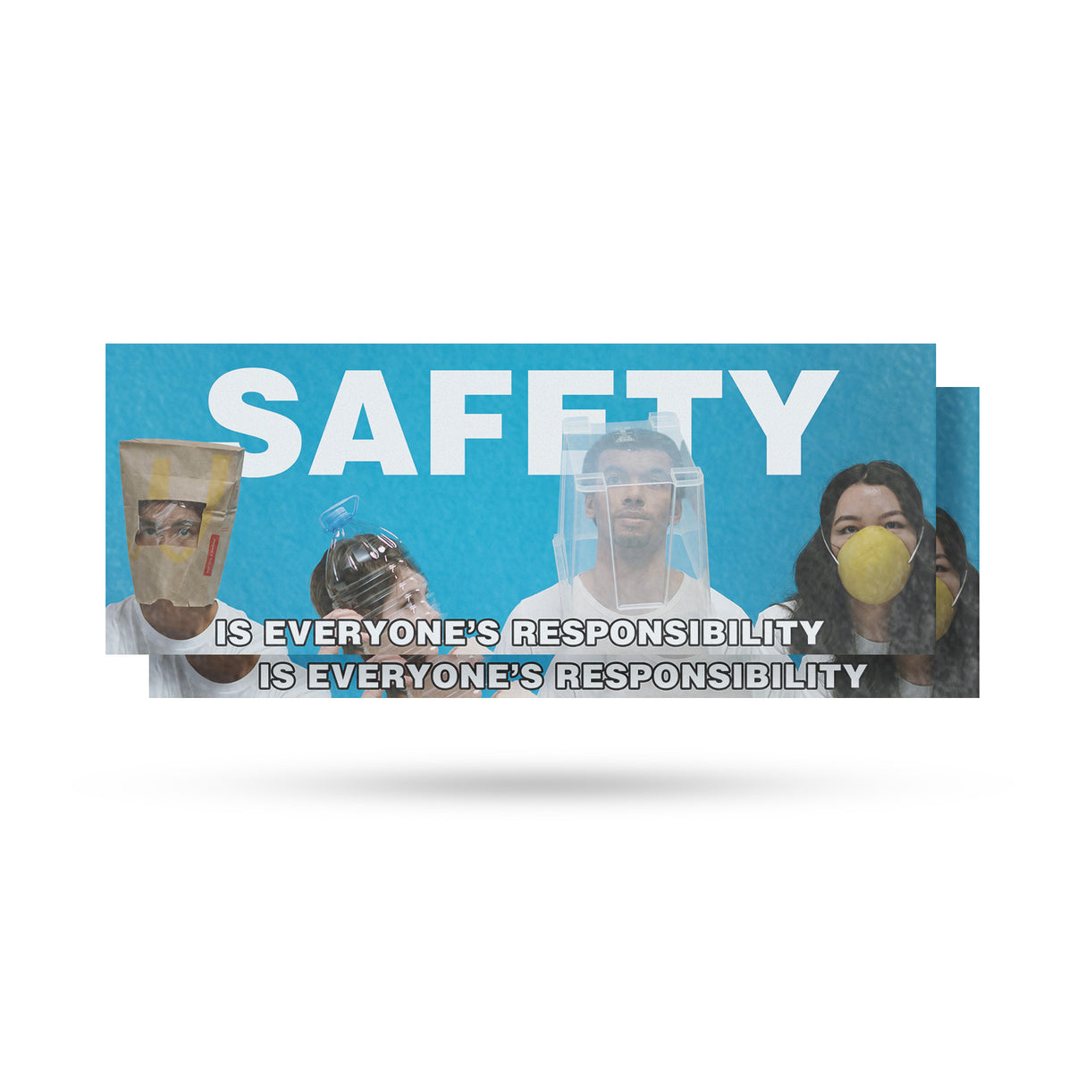 Safety Is Everyone's Responsibility