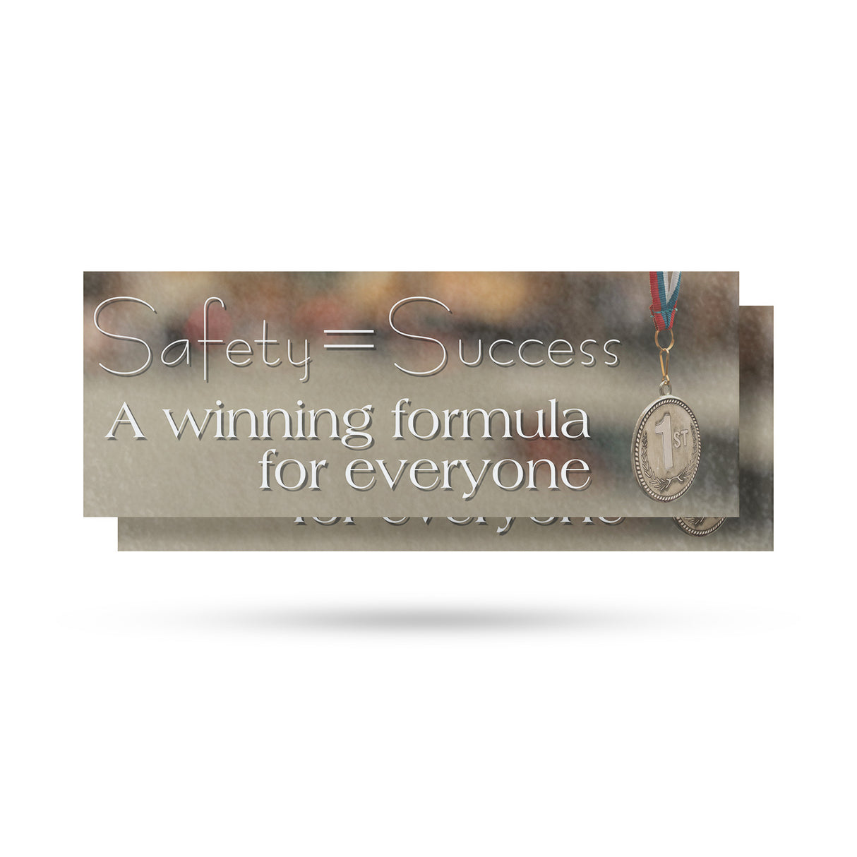 Safety Success Winning Form