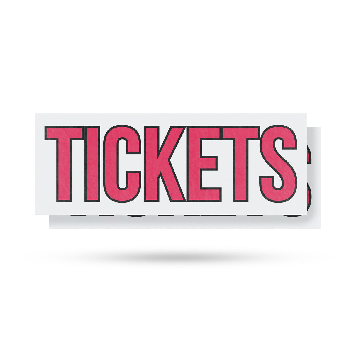 Tickets