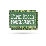 Farm Fresh Brussels Sprouts