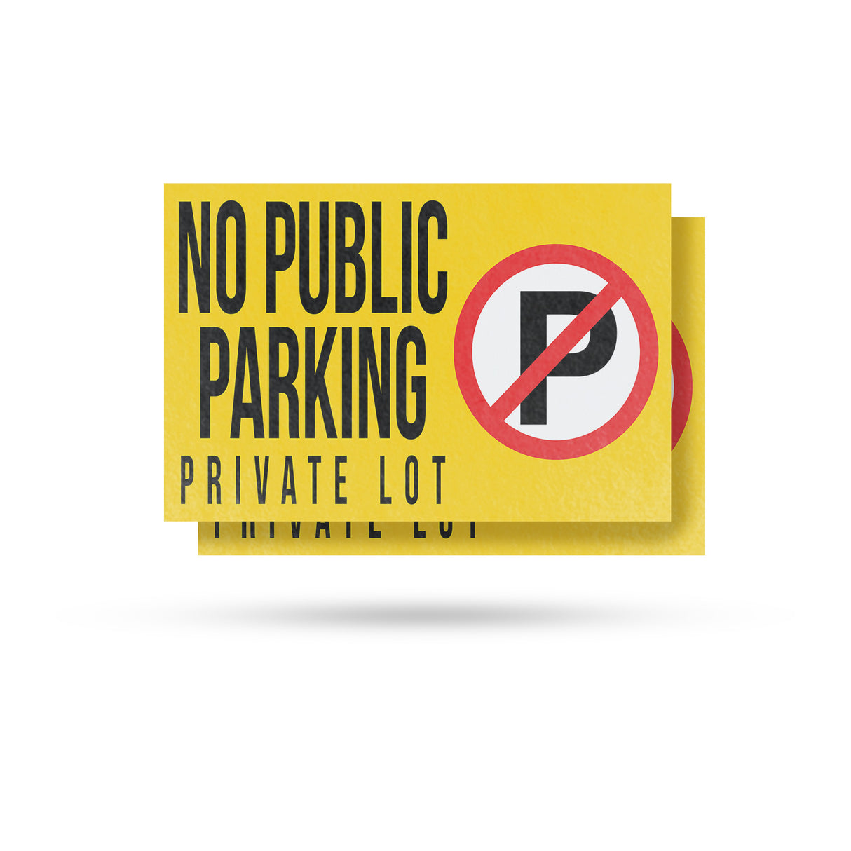 No Public Parking Private Lot