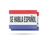 Se Habla Español