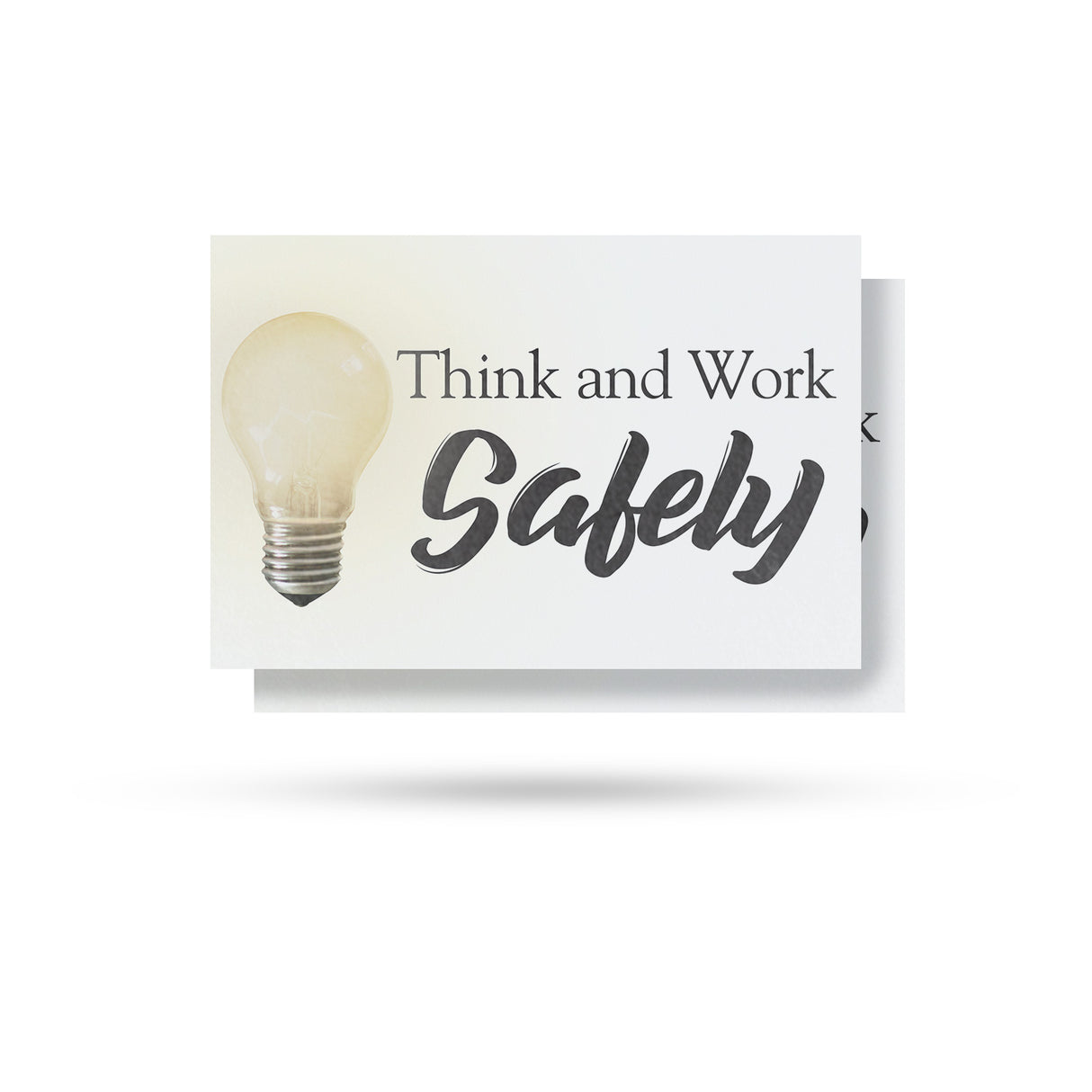 Think & Work Safely