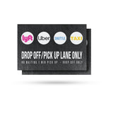 Drop Off Pick Up Lane Only