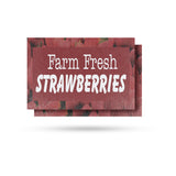 Farm Fresh Strawberries