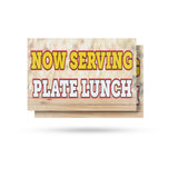Now Serving Plate Lunch
