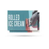 Rolled Ice Cream