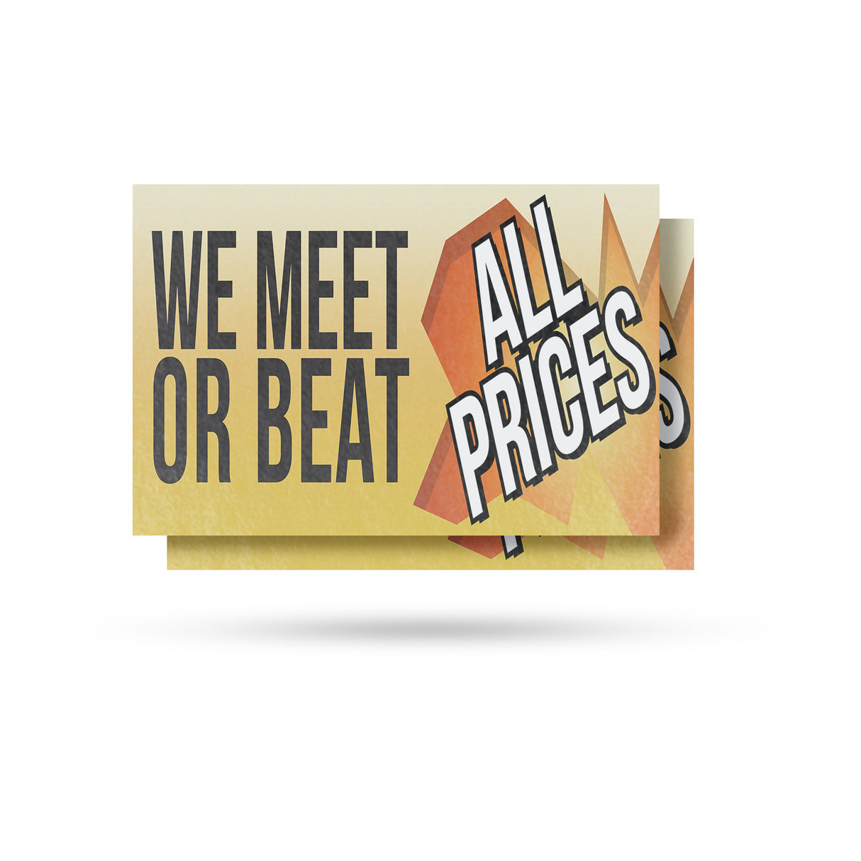 We Meet or Beat All Prices