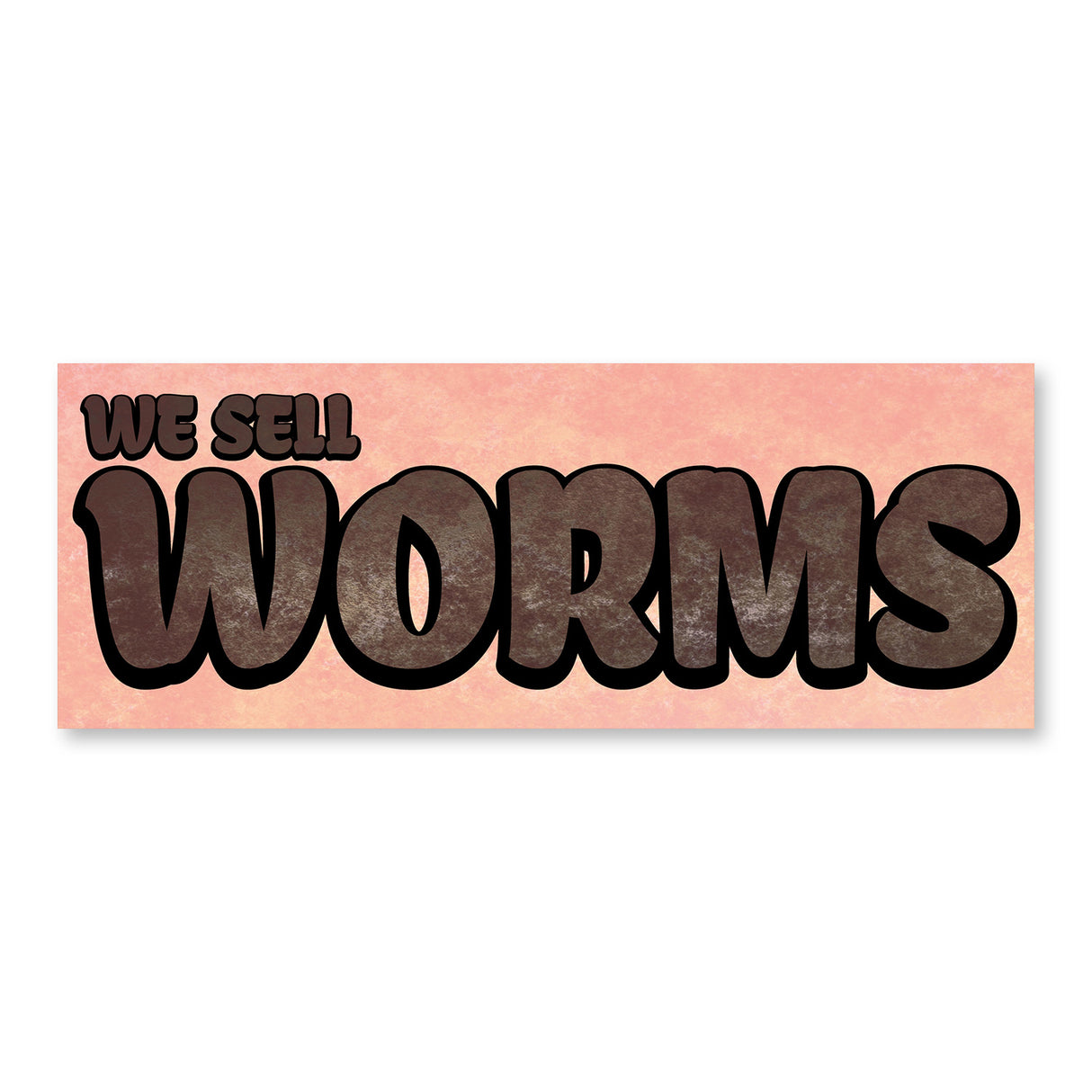 We Sell Worms Yard