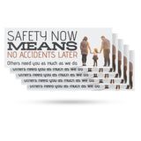 Safety Now Means No Accidents Later