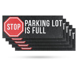 Stop Parking Lot is Full