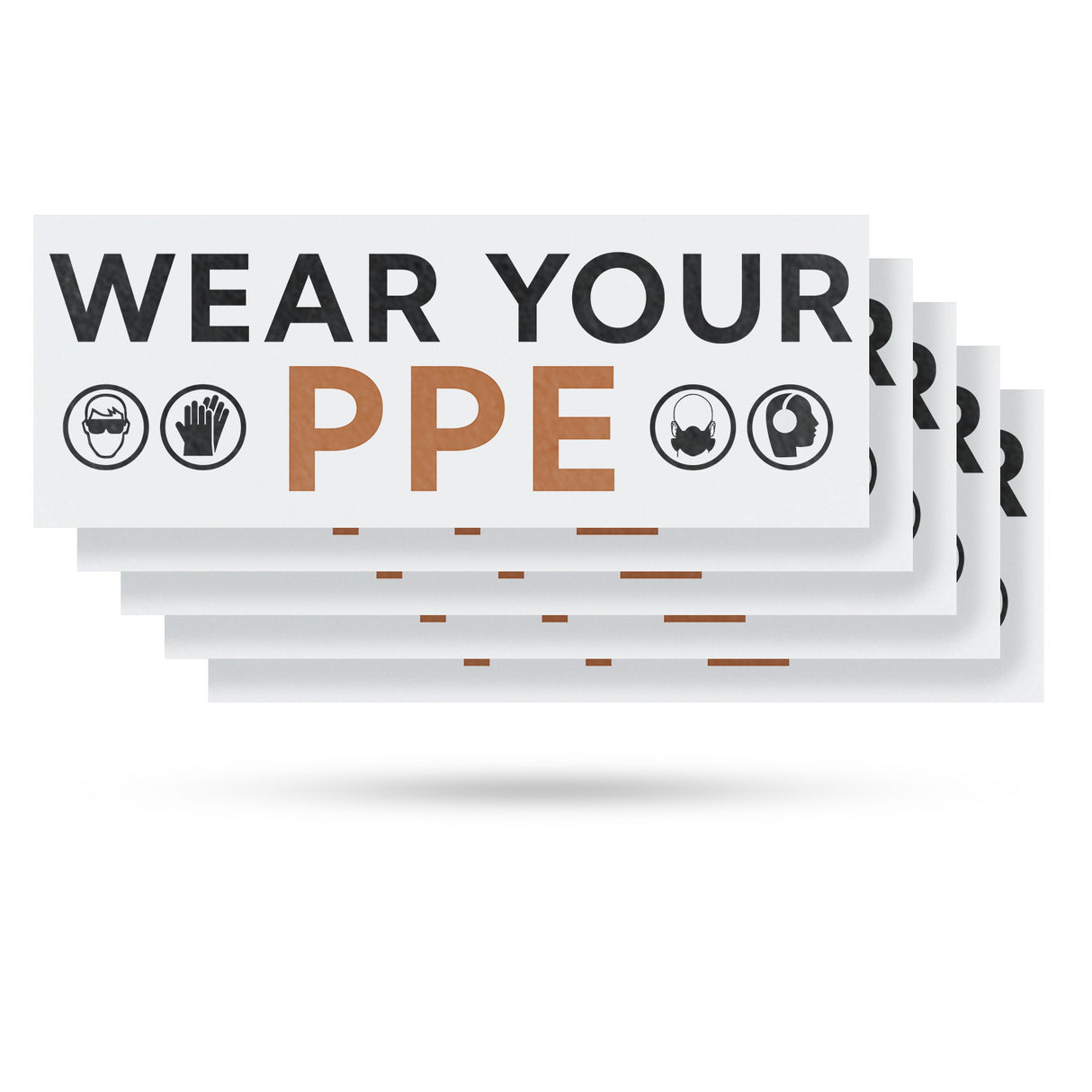 Wear Your PPE