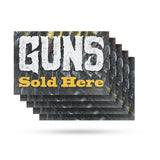 Guns Sold Here