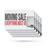 Moving Sale Everything Must Go