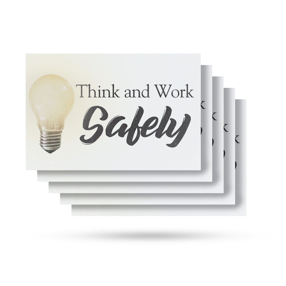 Think & Work Safely