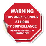 Warning This Area Is Under 24 Hour TV Surveillance Trespassers Will Be Prosecuted