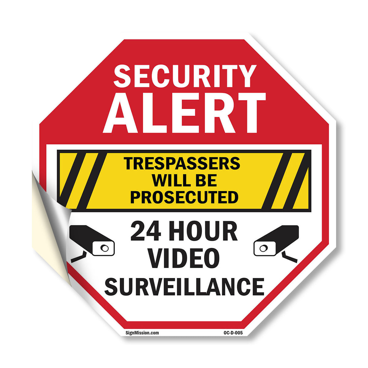 Security Alert Trespassers Will Be Prosecuted 24 Hour Video Surveillance