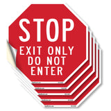 Stop Exit Only Do Not Enter