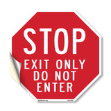 Stop Exit Only Do Not Enter