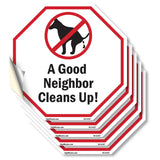 A Good Neighbor Cleans Up!