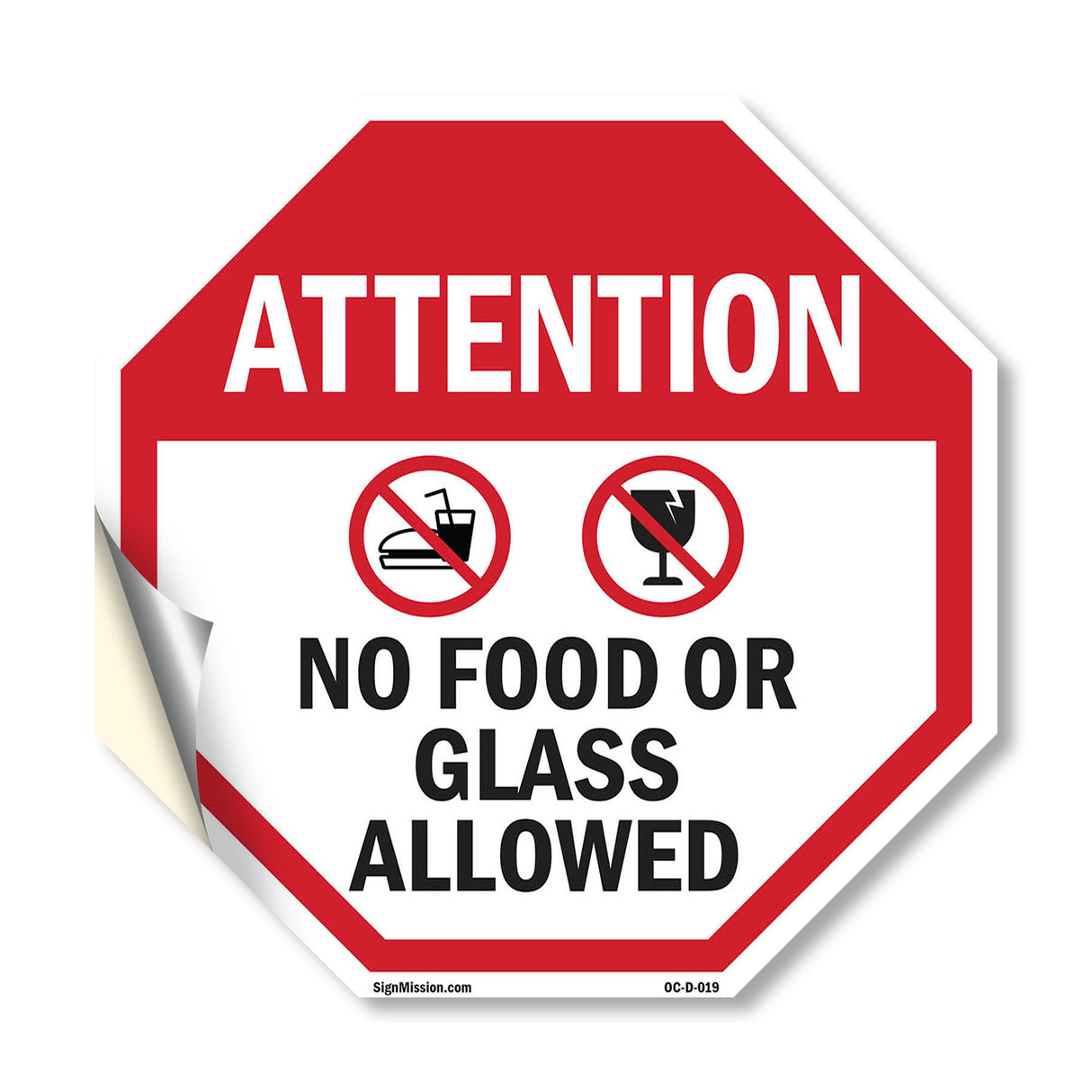 Attention No Food or Glass Allowed