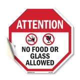 Attention No Food or Glass Allowed