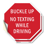 Buckle Up No Texting While Driving