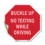 Buckle Up No Texting While Driving